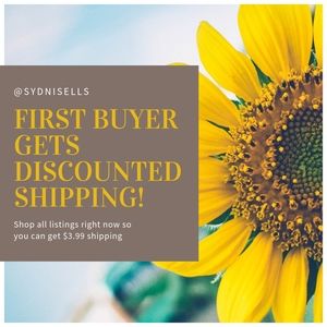 First Buyer Gets Discounted Shipping!!!